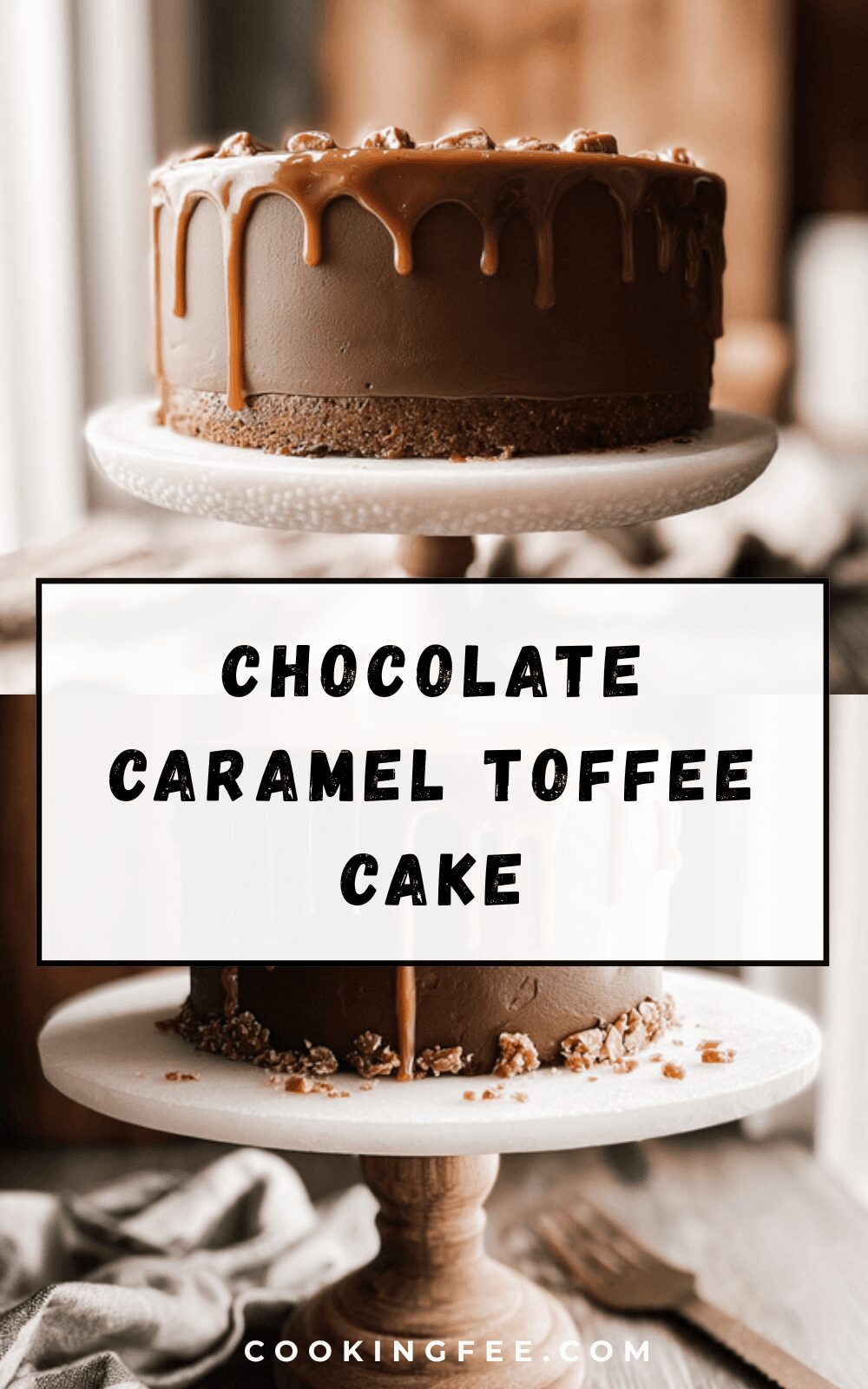 Chocolate Caramel Toffee Cake