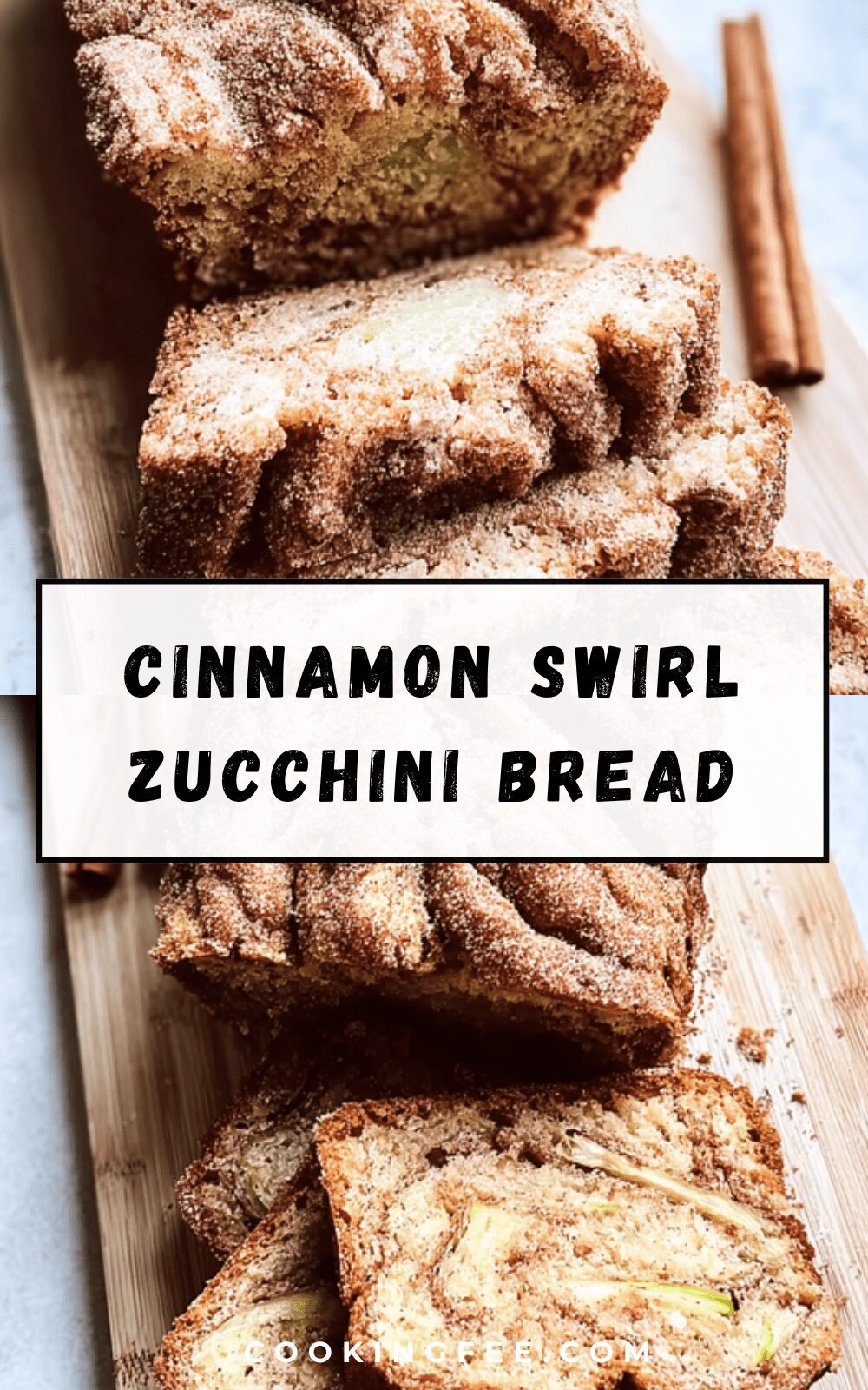 Cinnamon Swirl Zucchini Bread