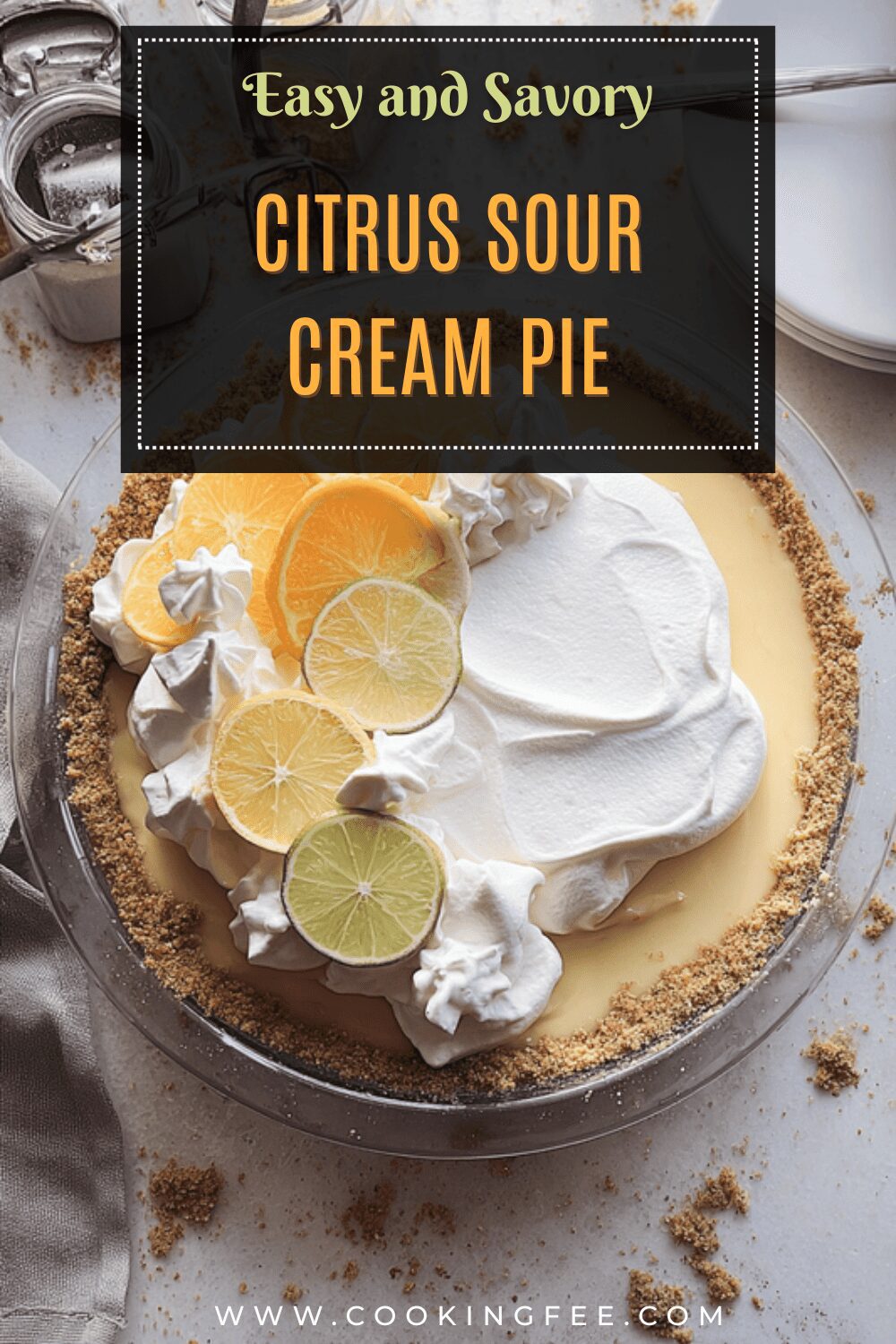 Citrus Sour Cream Pie