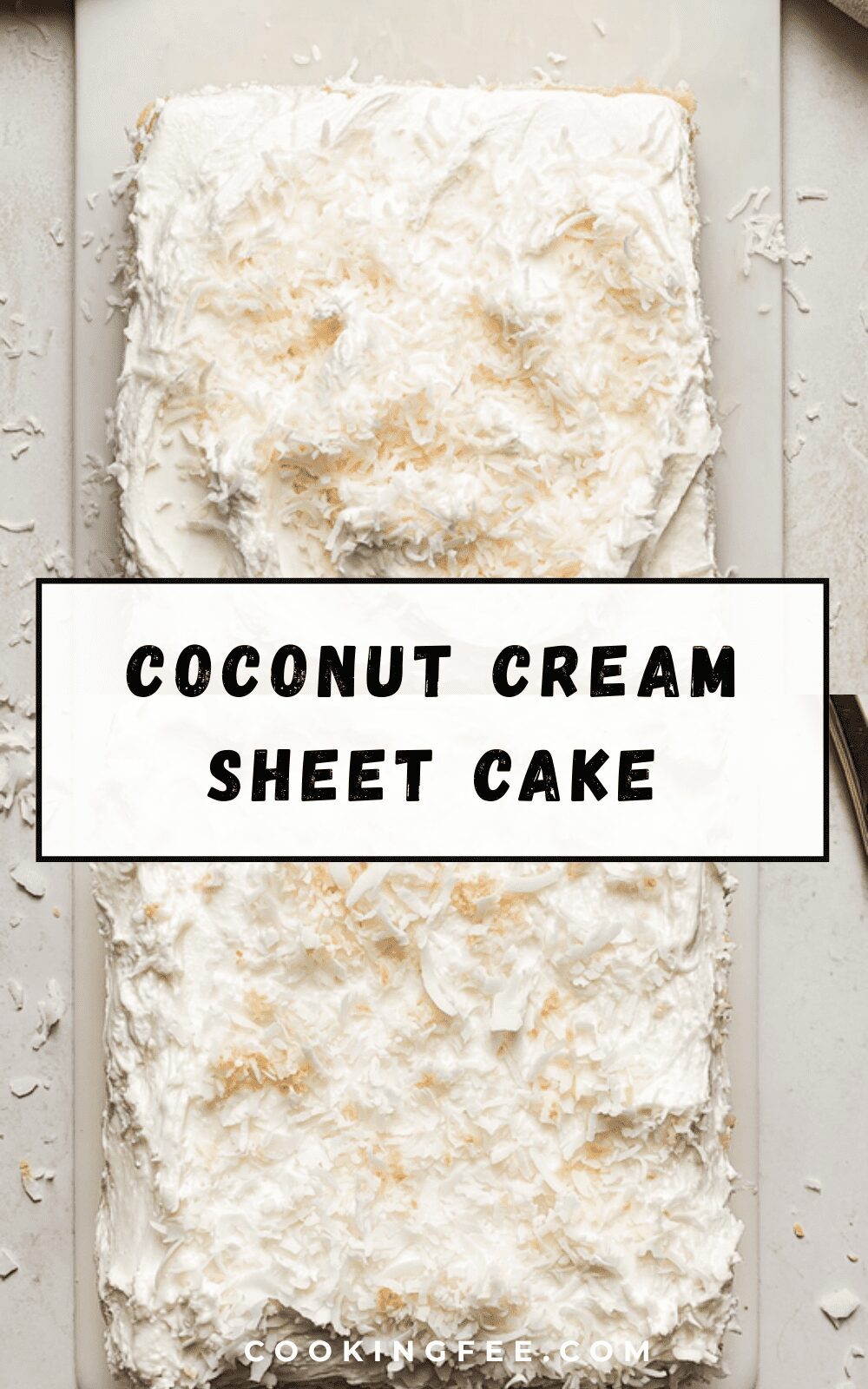 Coconut Cream Sheet Cake