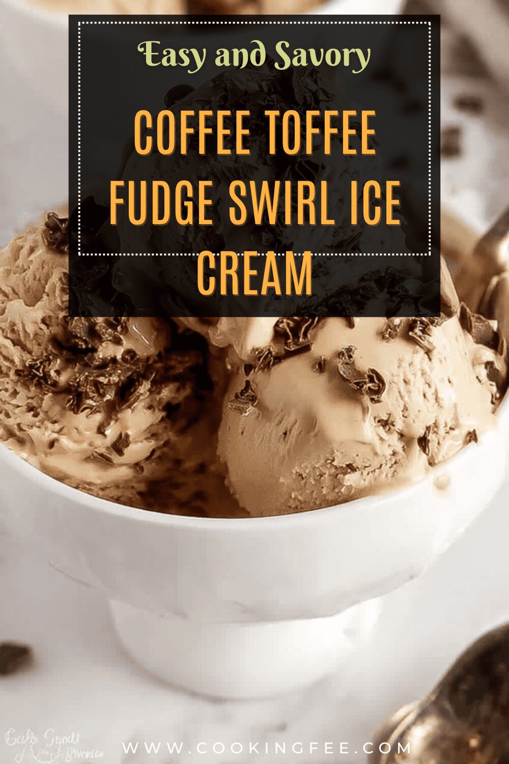 Coffee Toffee Fudge Swirl Ice Cream