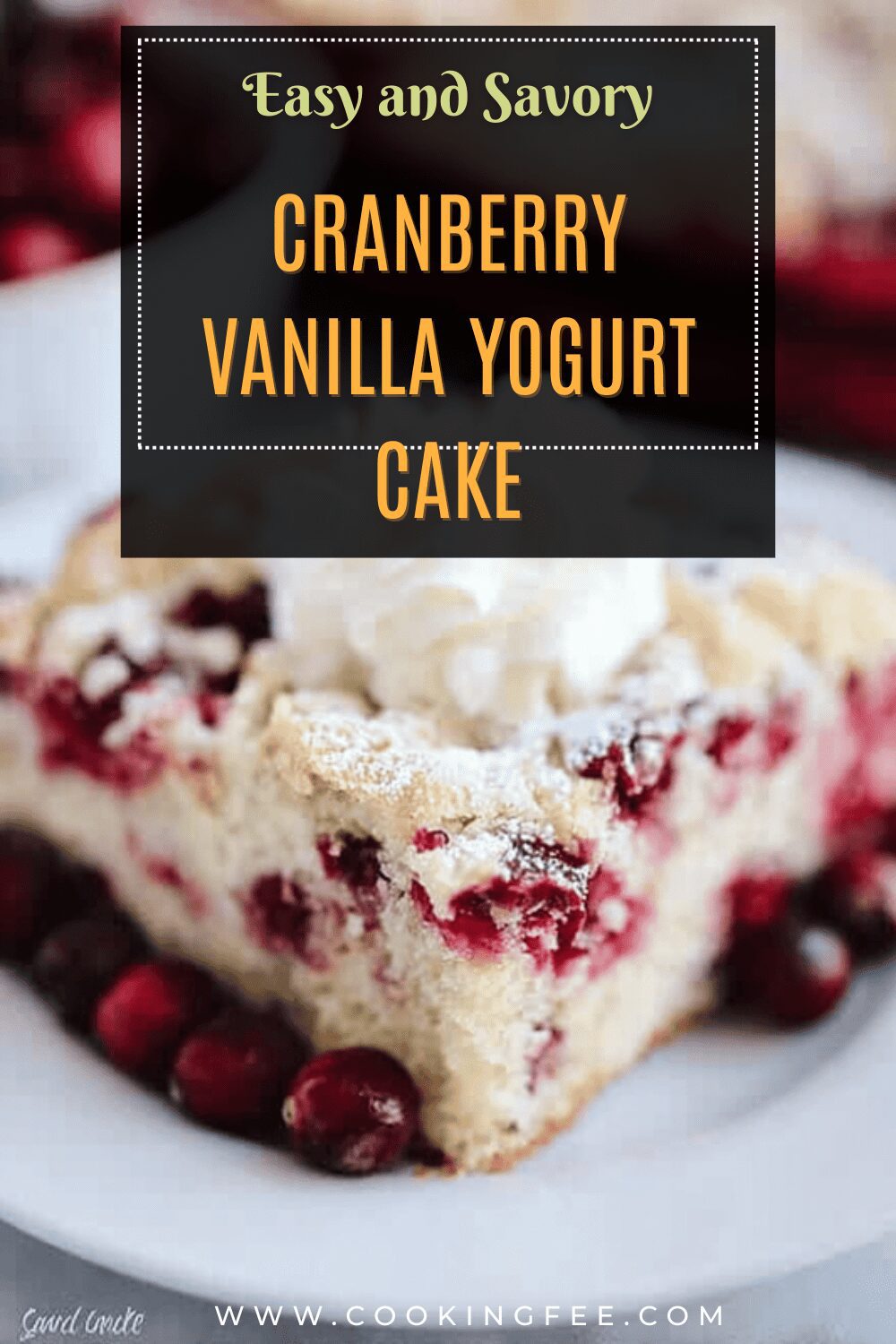 Cranberry Vanilla Yogurt Cake