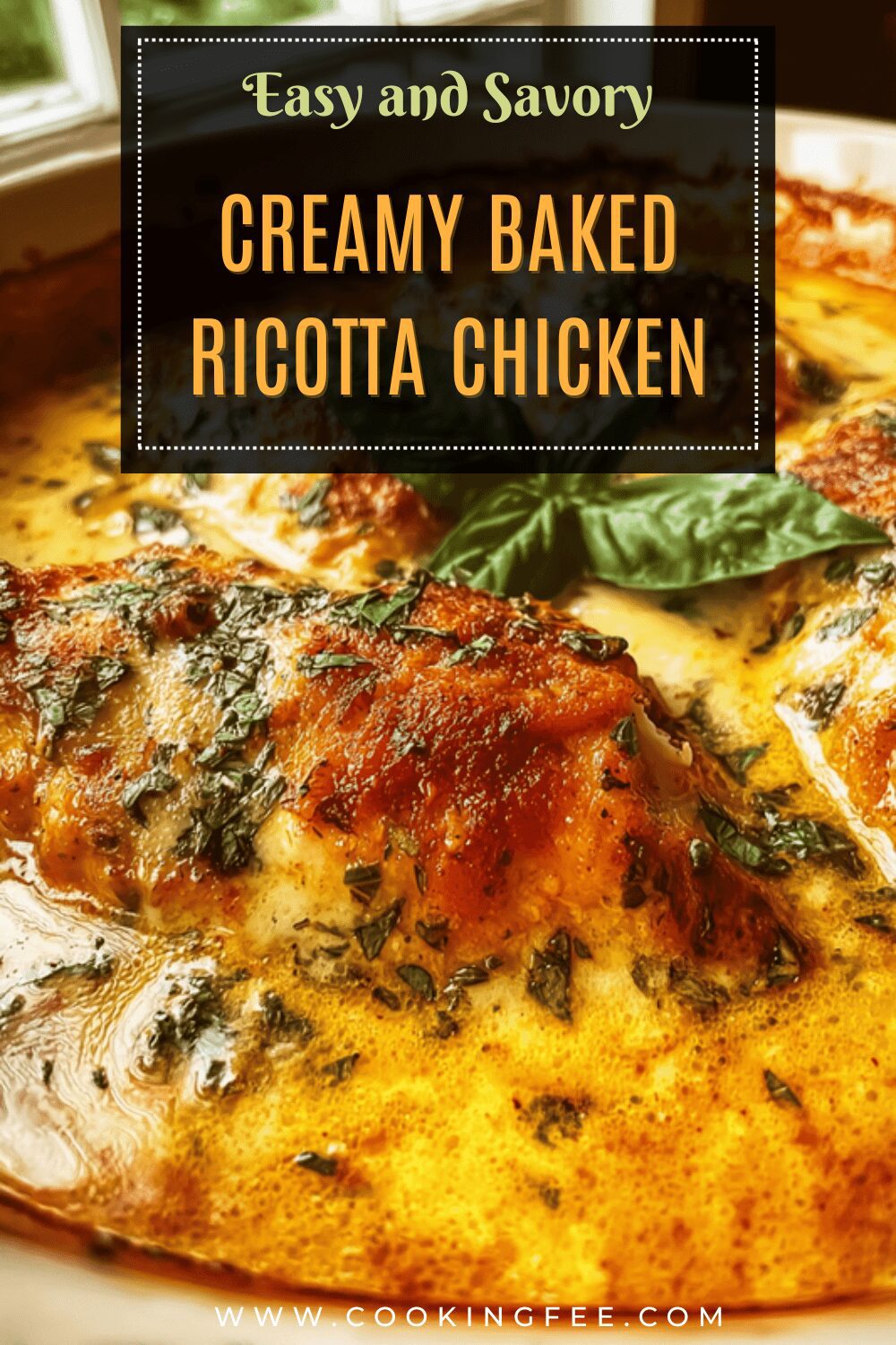 Creamy Baked Ricotta Chicken