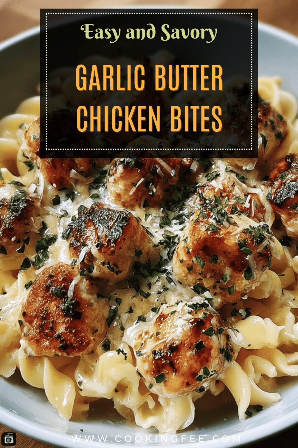 Garlic Butter Chicken Bites