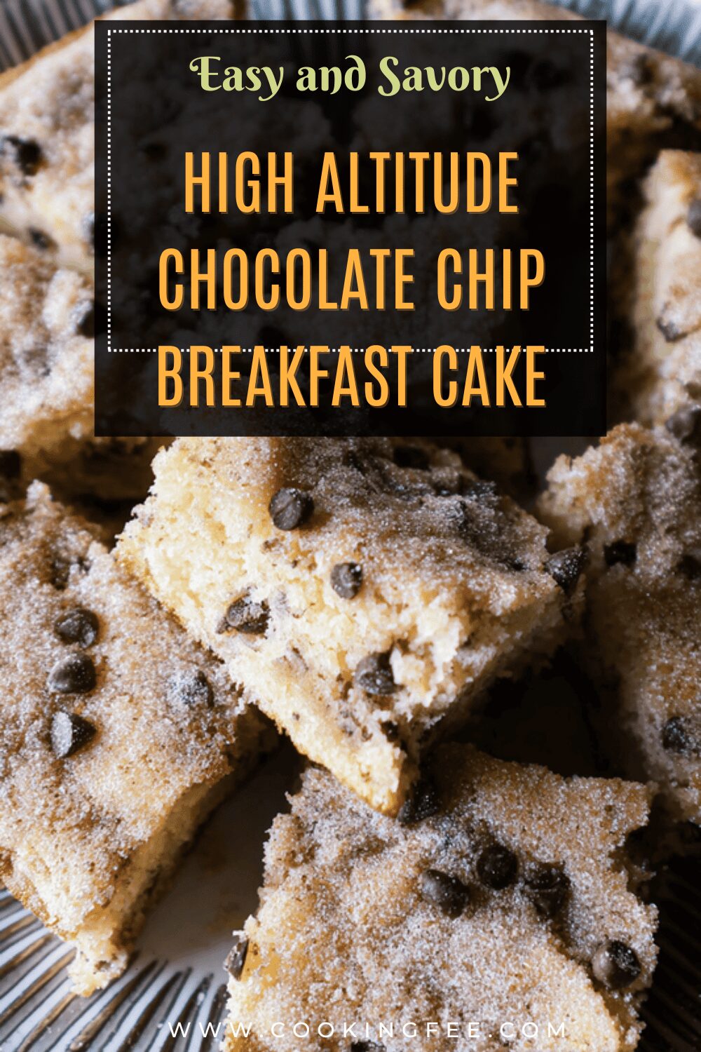 High Altitude Chocolate Chip Breakfast Cake