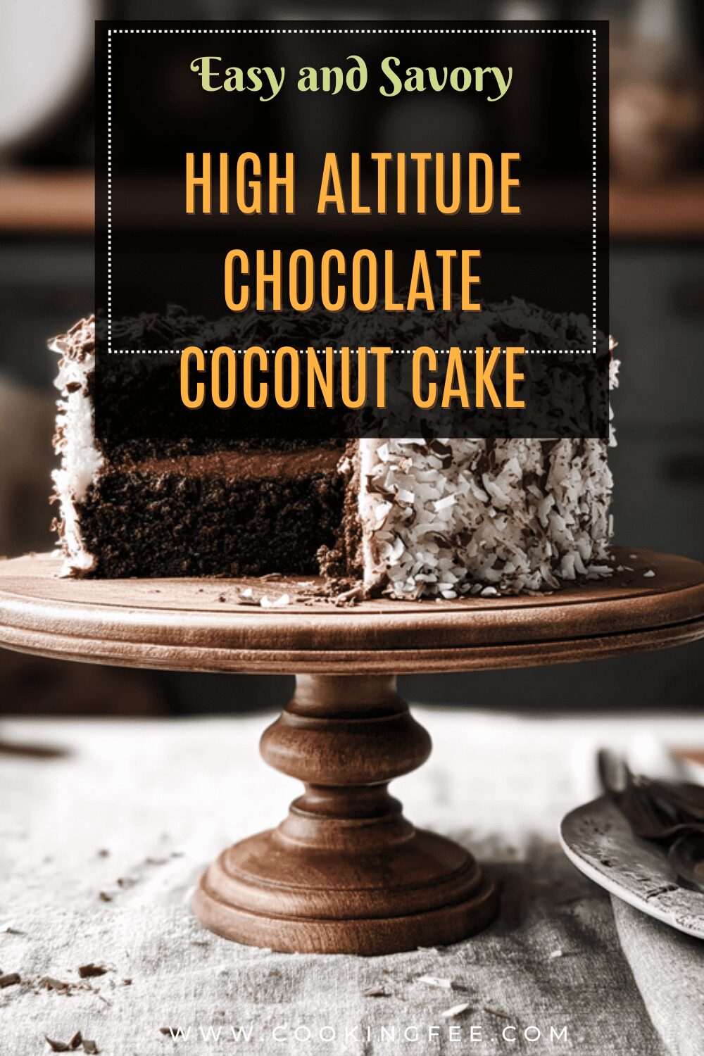 High Altitude Chocolate Coconut Cake
