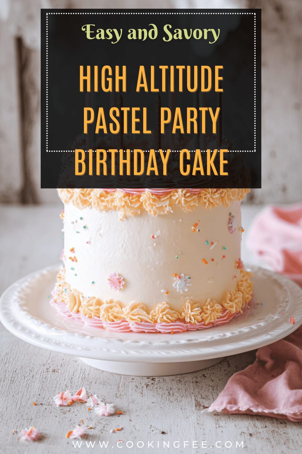High Altitude Pastel Party Birthday Cake
