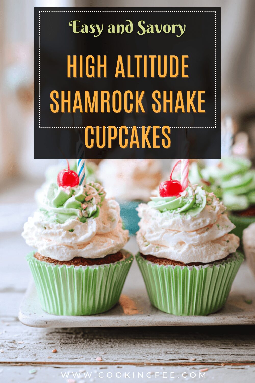 High Altitude Shamrock Shake Cupcakes