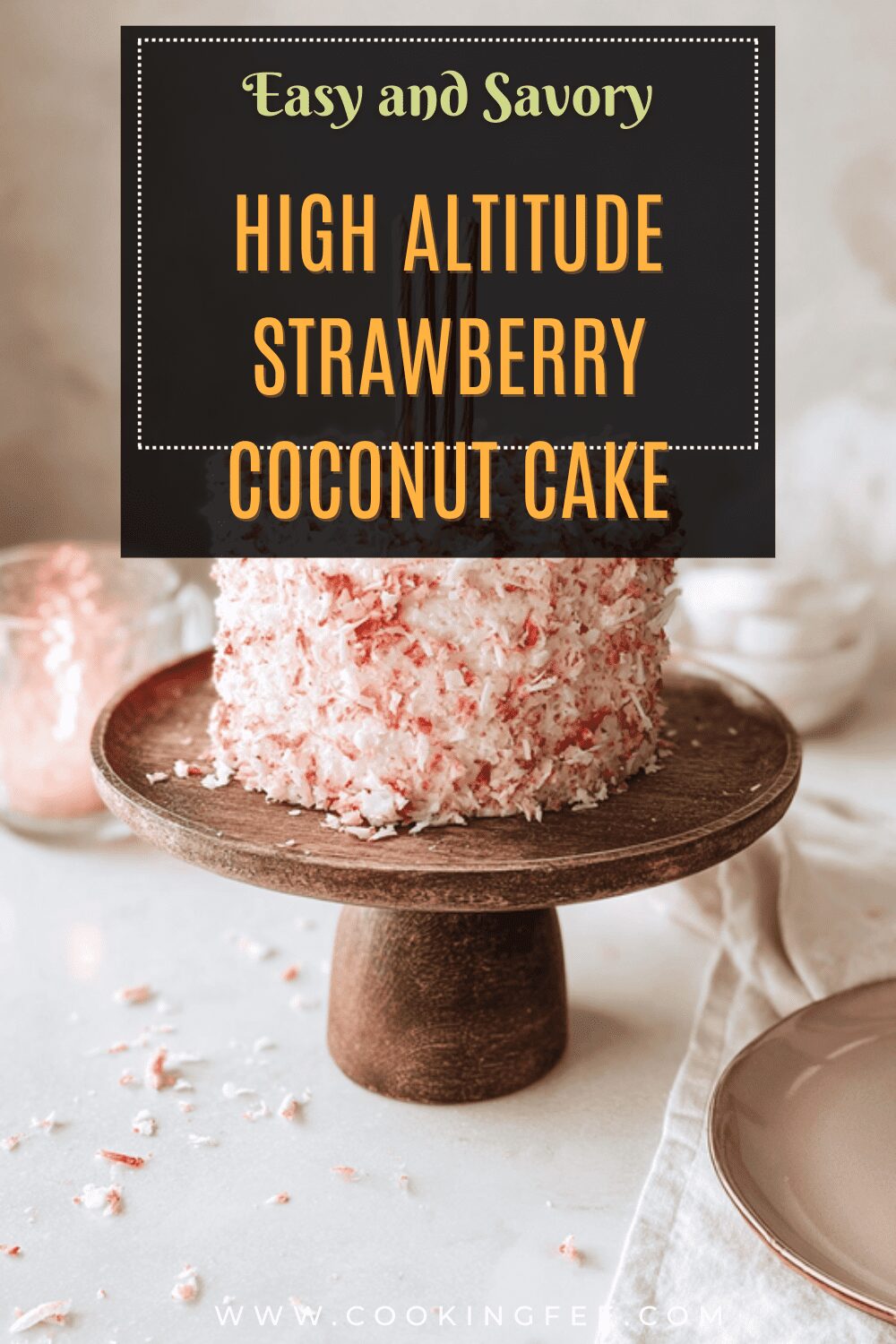 High Altitude Strawberry Coconut Cake