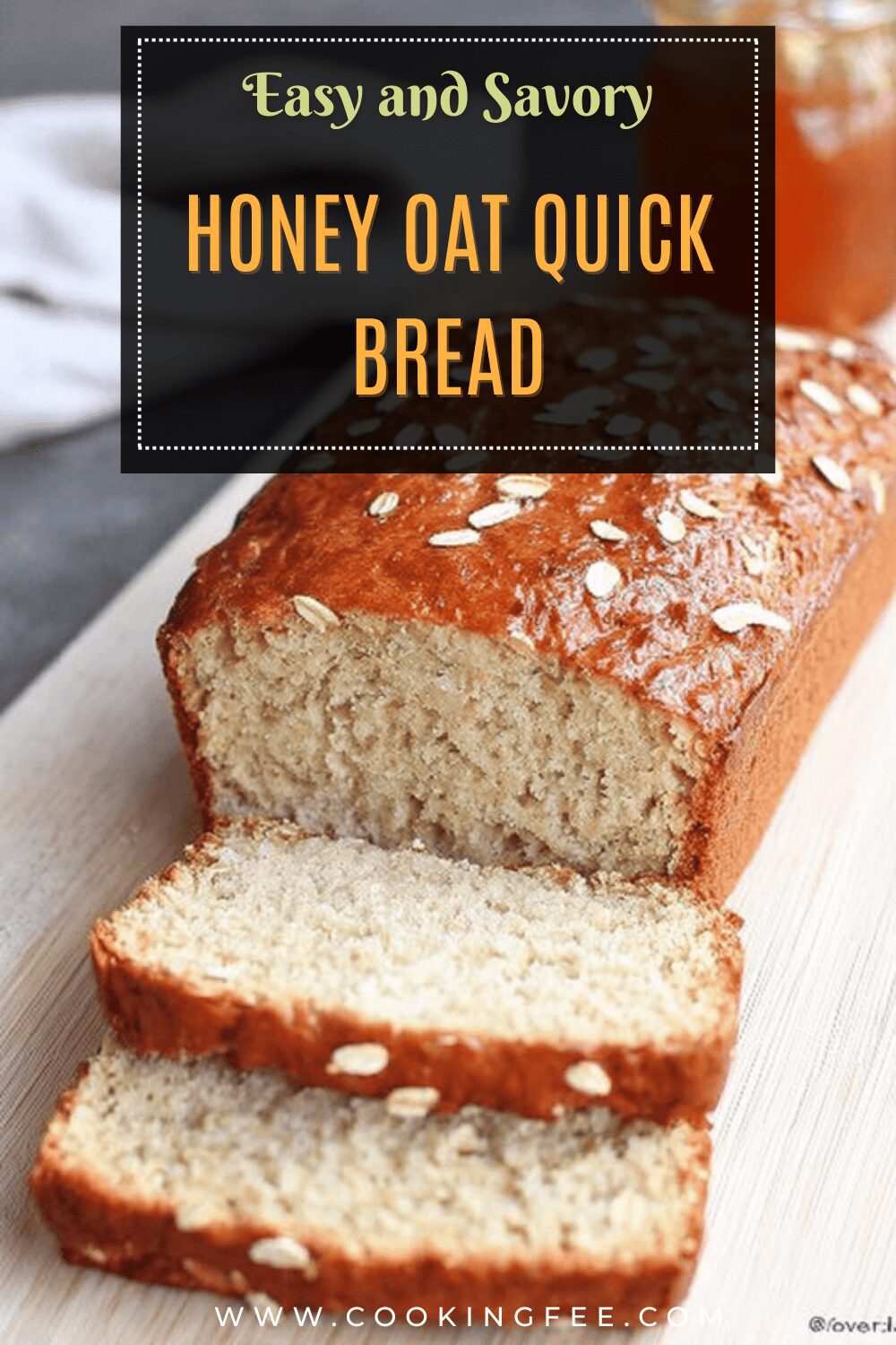 Honey Oat Quick Bread