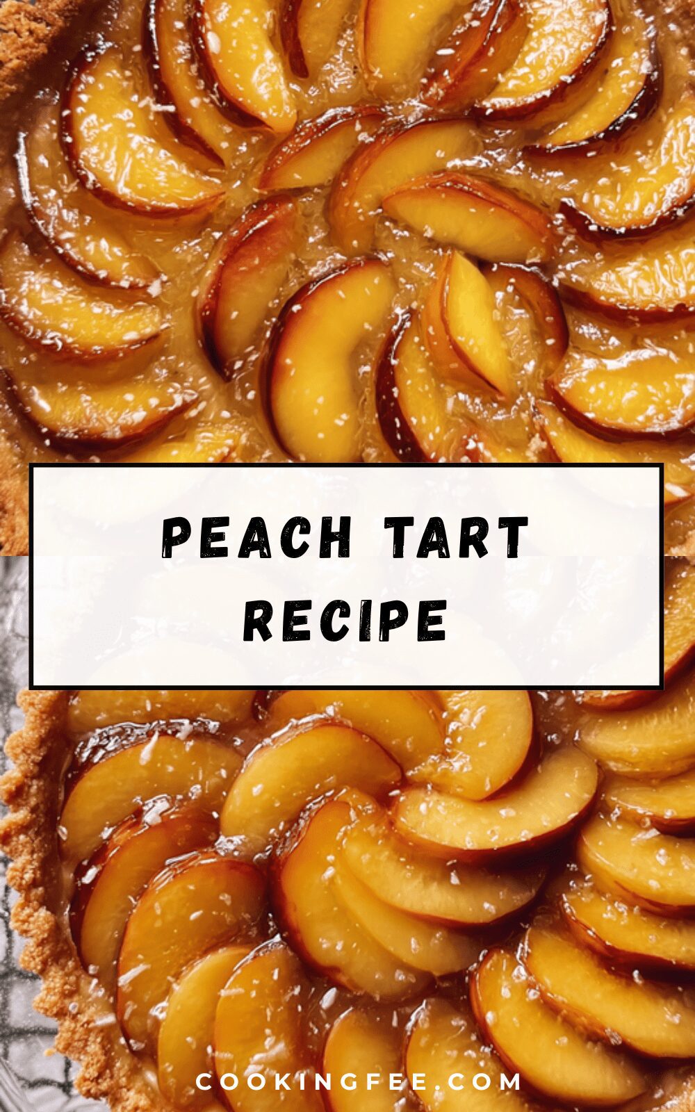 Peach Tart Recipe
