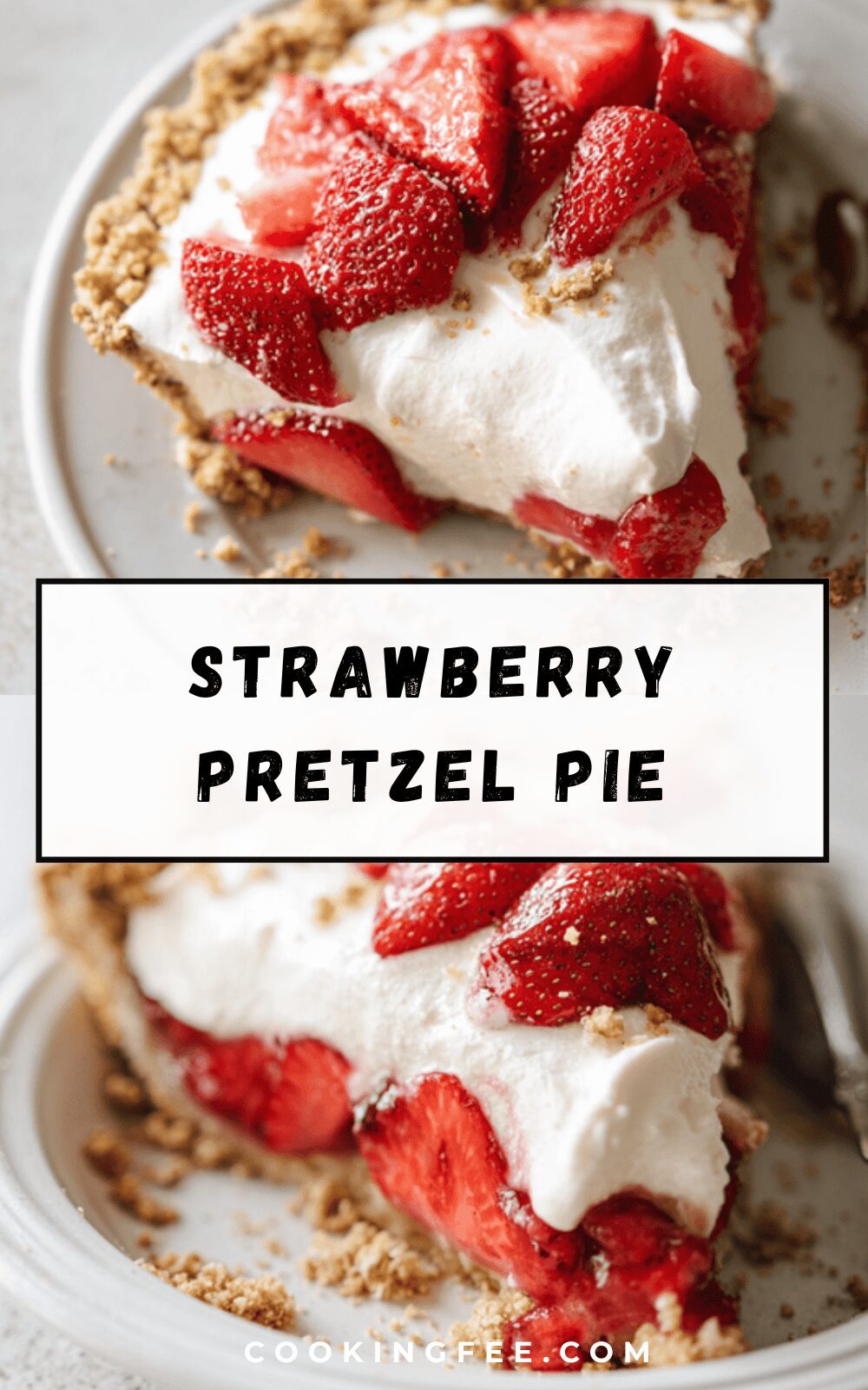 Strawberry Pretzel Pie
