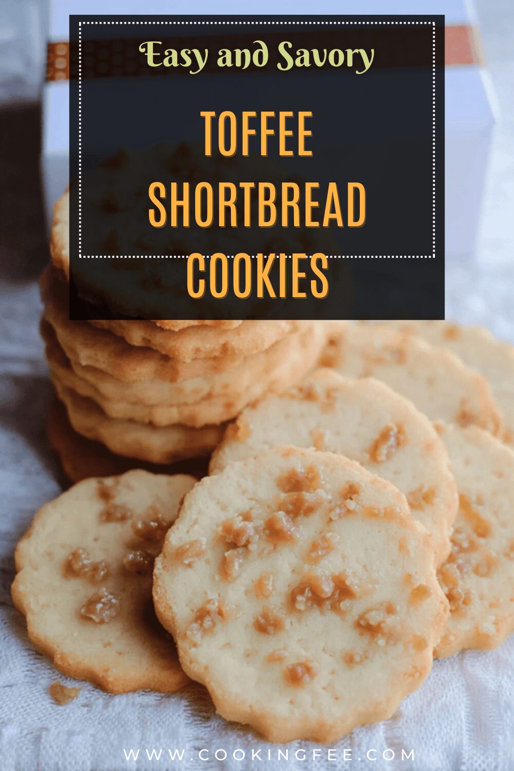 Toffee Shortbread Cookies