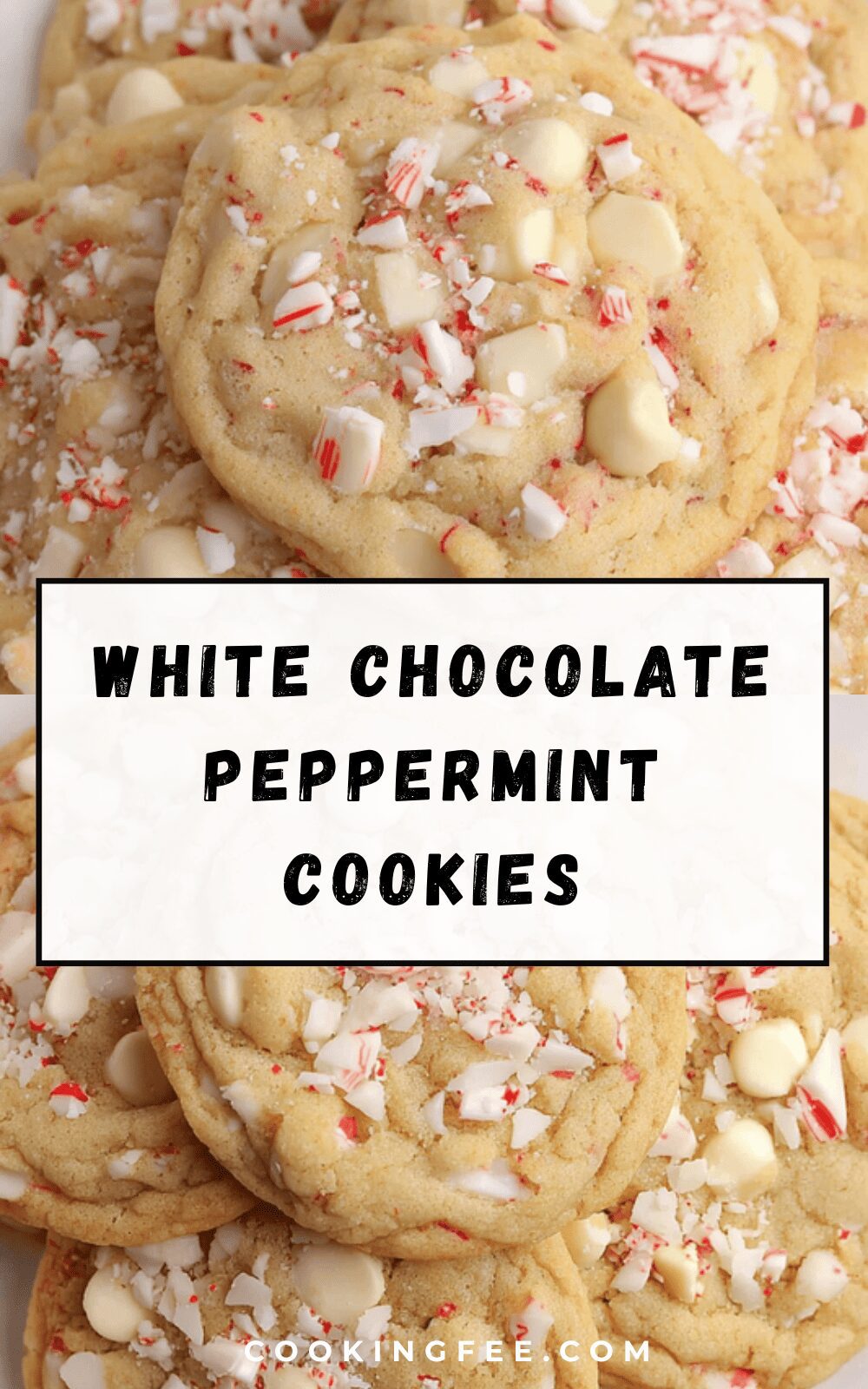 White Chocolate Peppermint Cookies