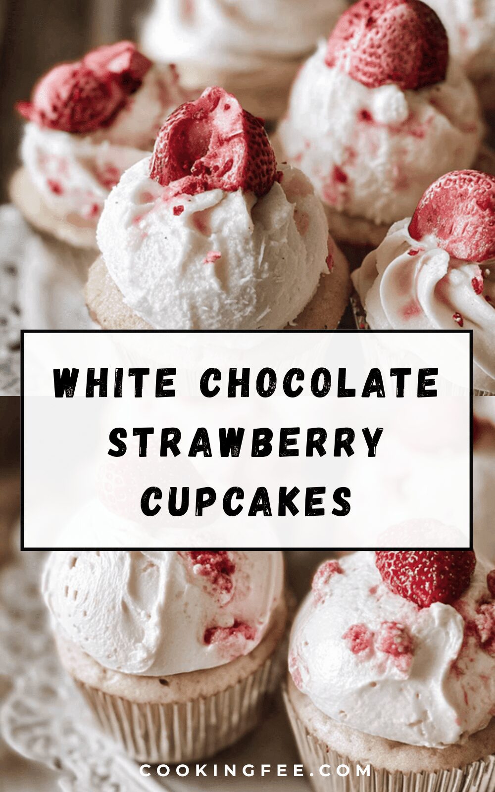 White Chocolate Strawberry Cupcakes