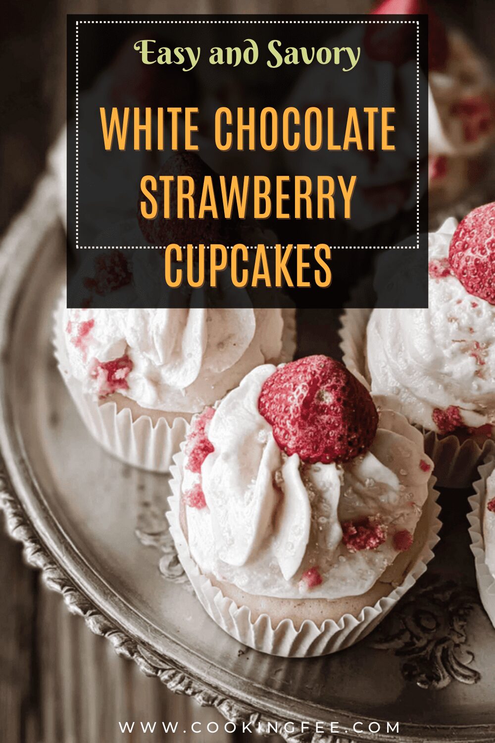 White Chocolate Strawberry Cupcakes