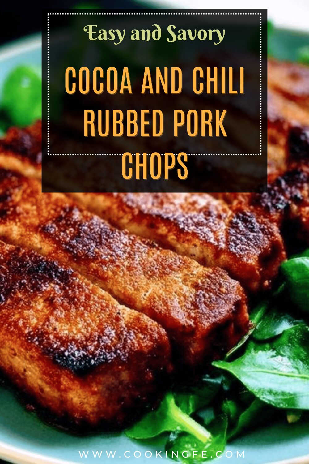 Cocoa And Chili Rubbed Pork Chops