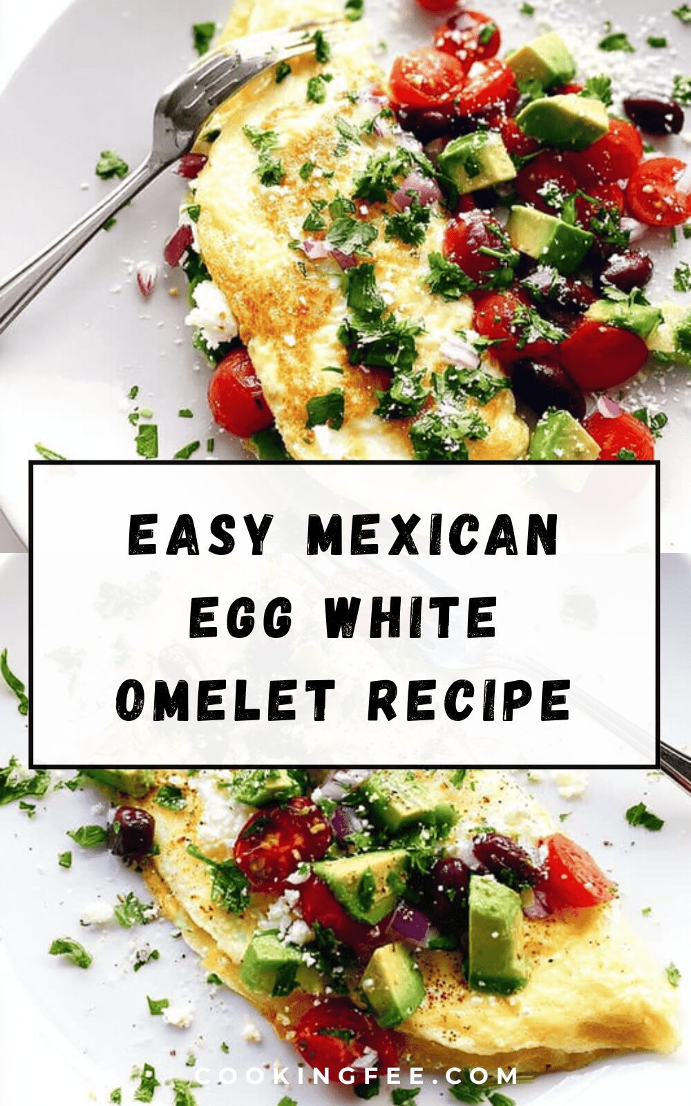 Easy Mexican Egg White Omelet Recipe