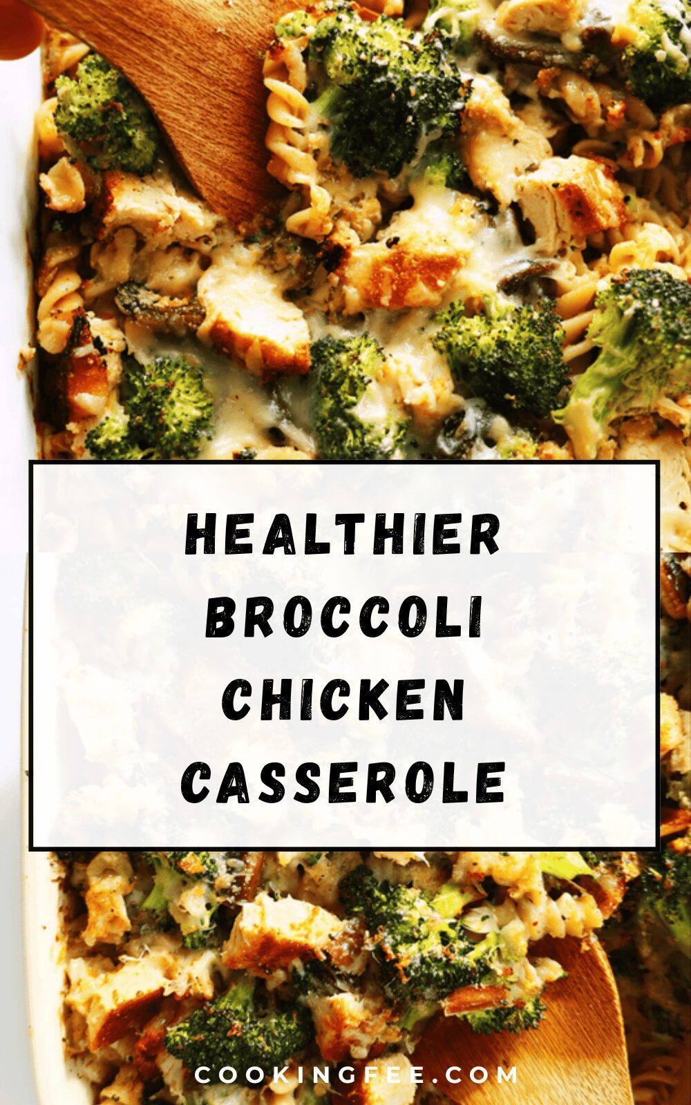Healthier Broccoli Chicken Casserole