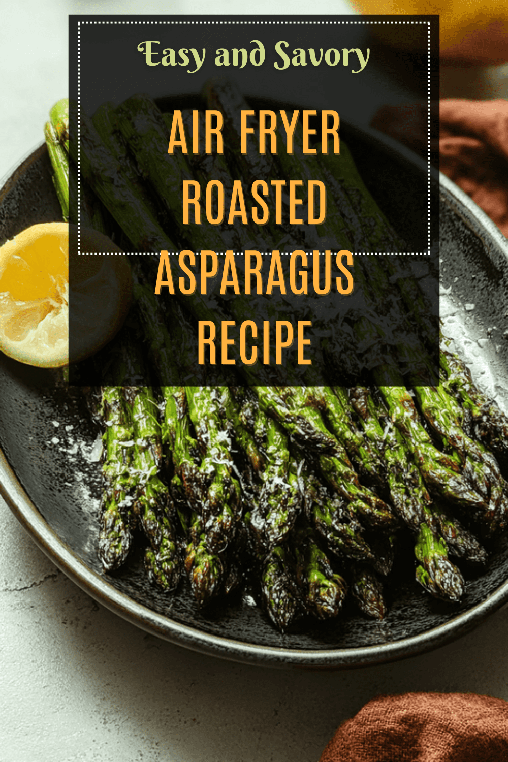 Air Fryer Roasted Asparagus Recipe