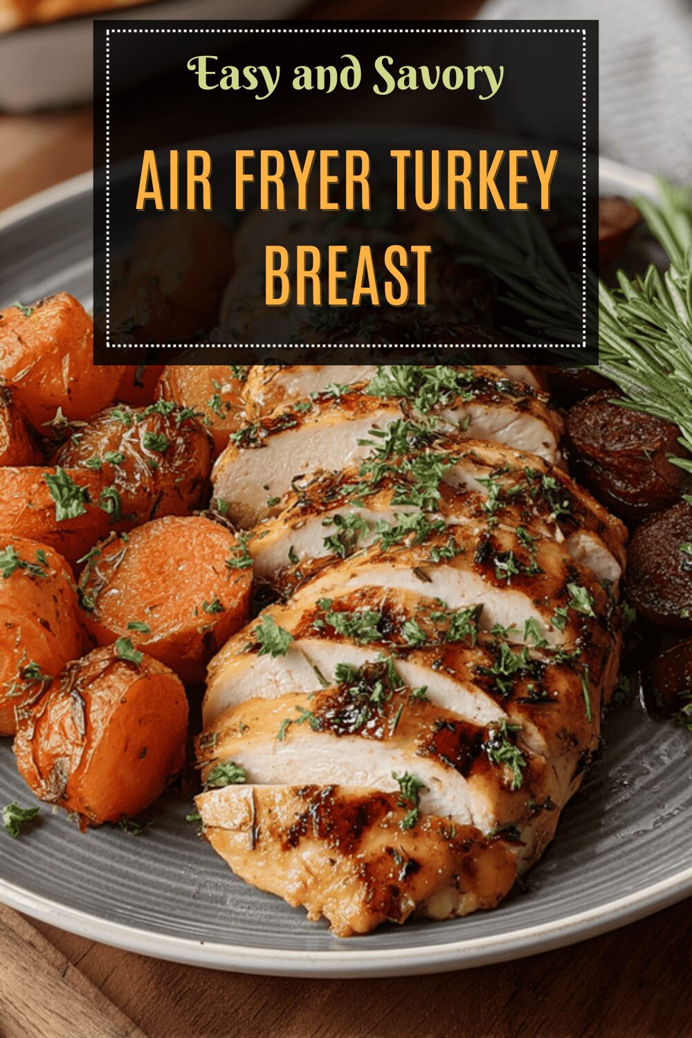 Air Fryer Turkey Breast