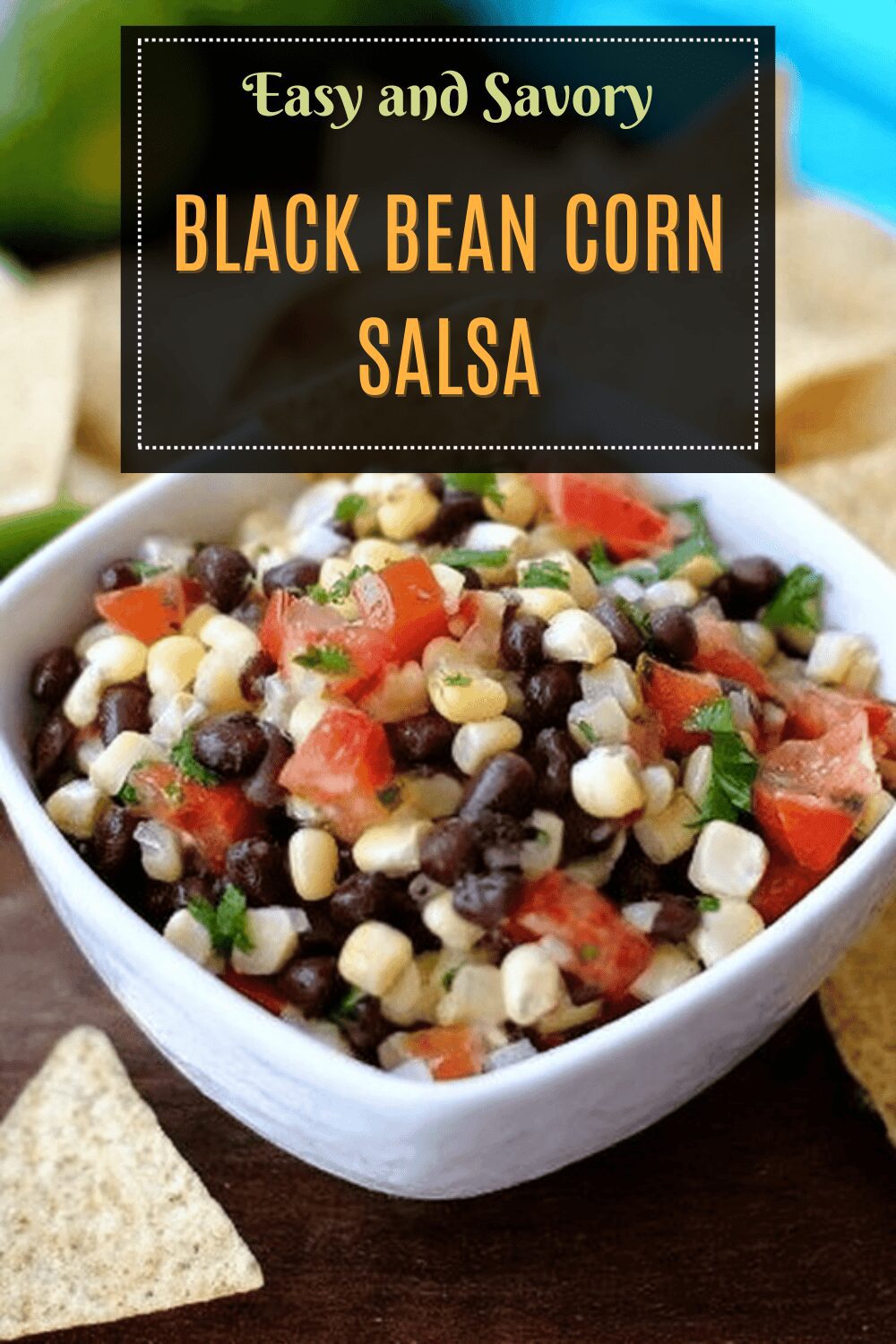 Black Bean Corn Salsa