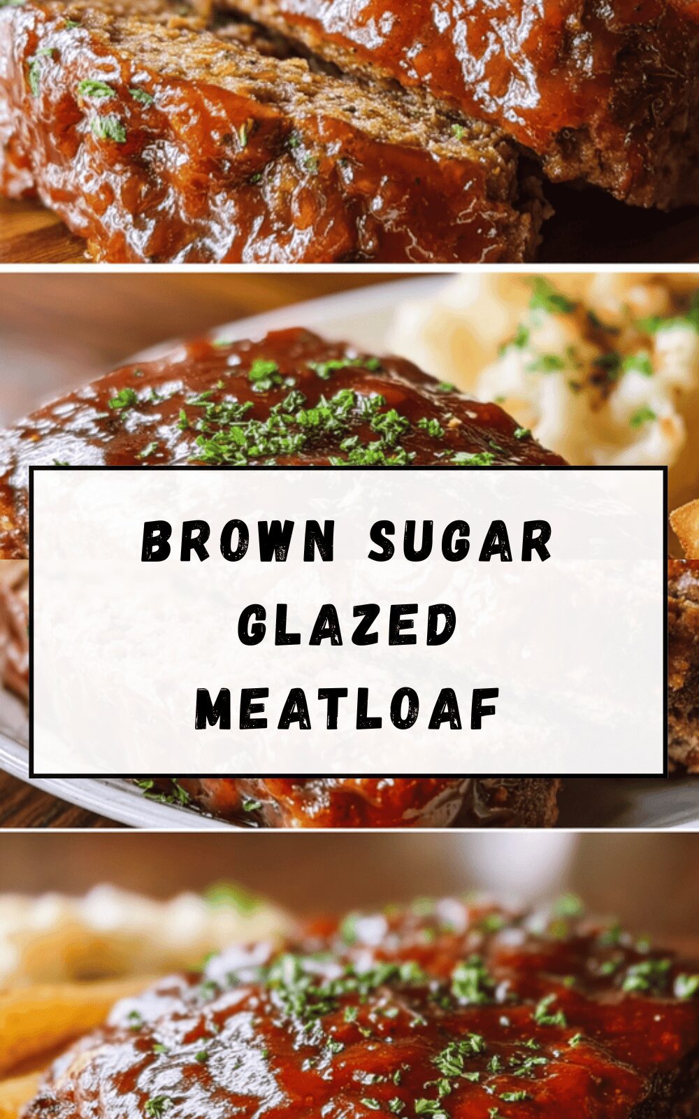Brown Sugar Glazed Meatloaf