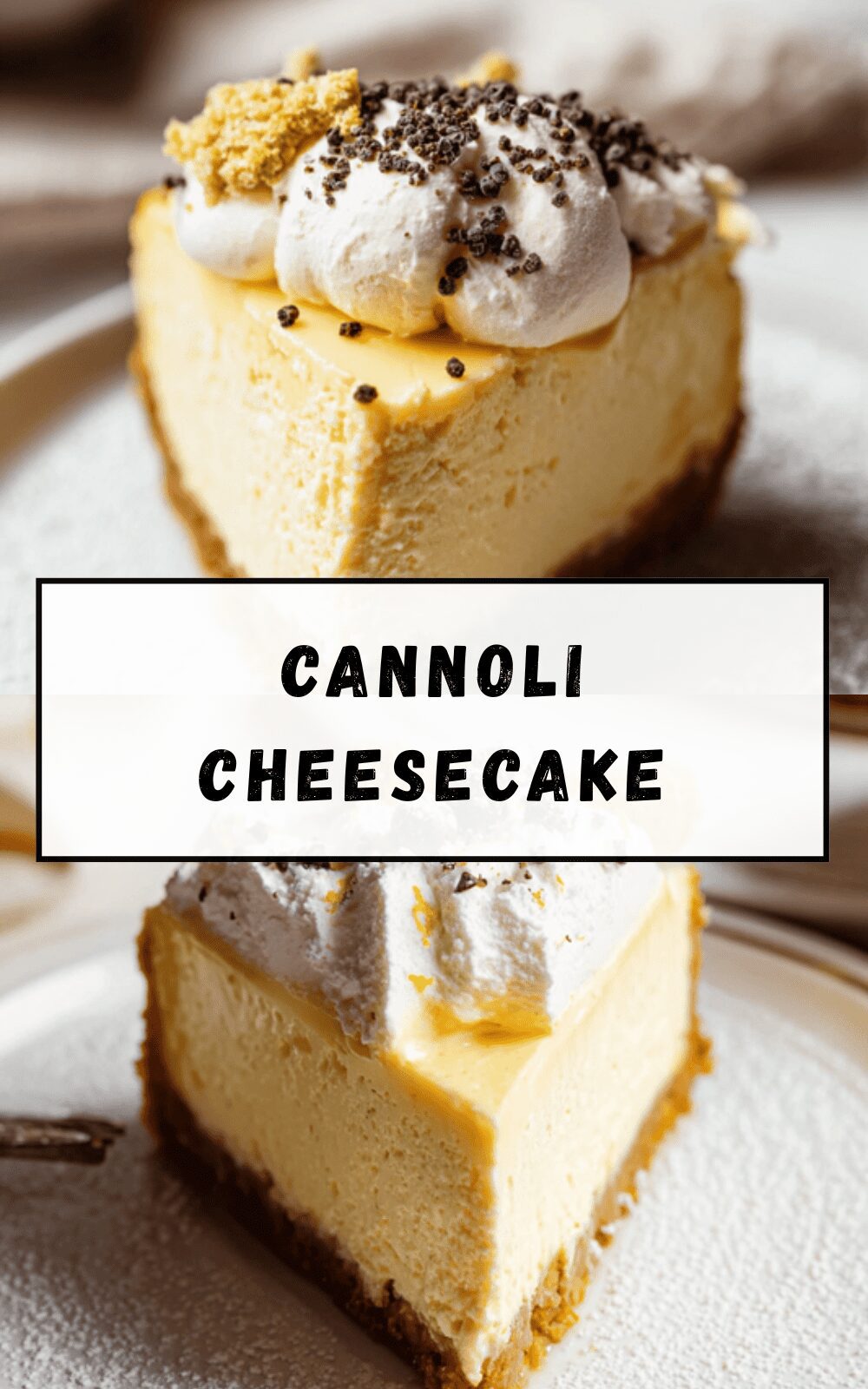 Cannoli Cheesecake