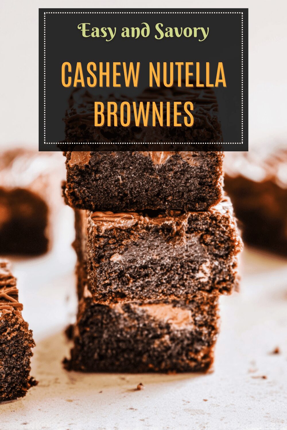 Cashew Nutella Brownies