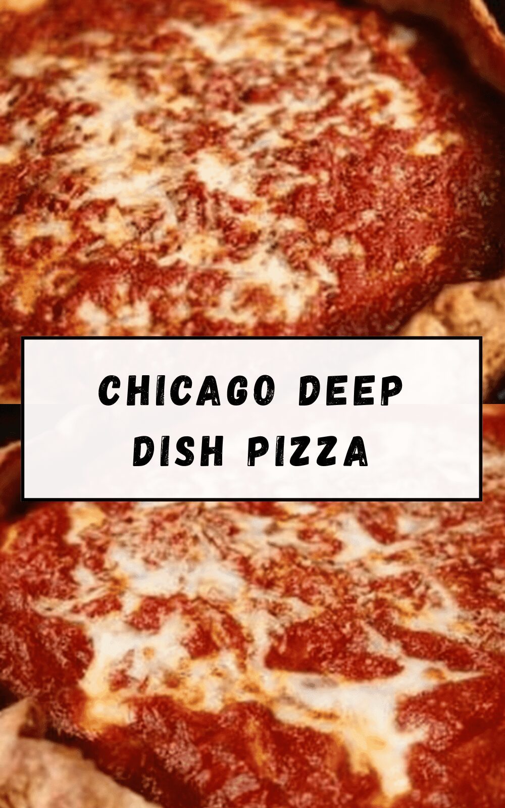 Chicago Deep Dish Pizza
