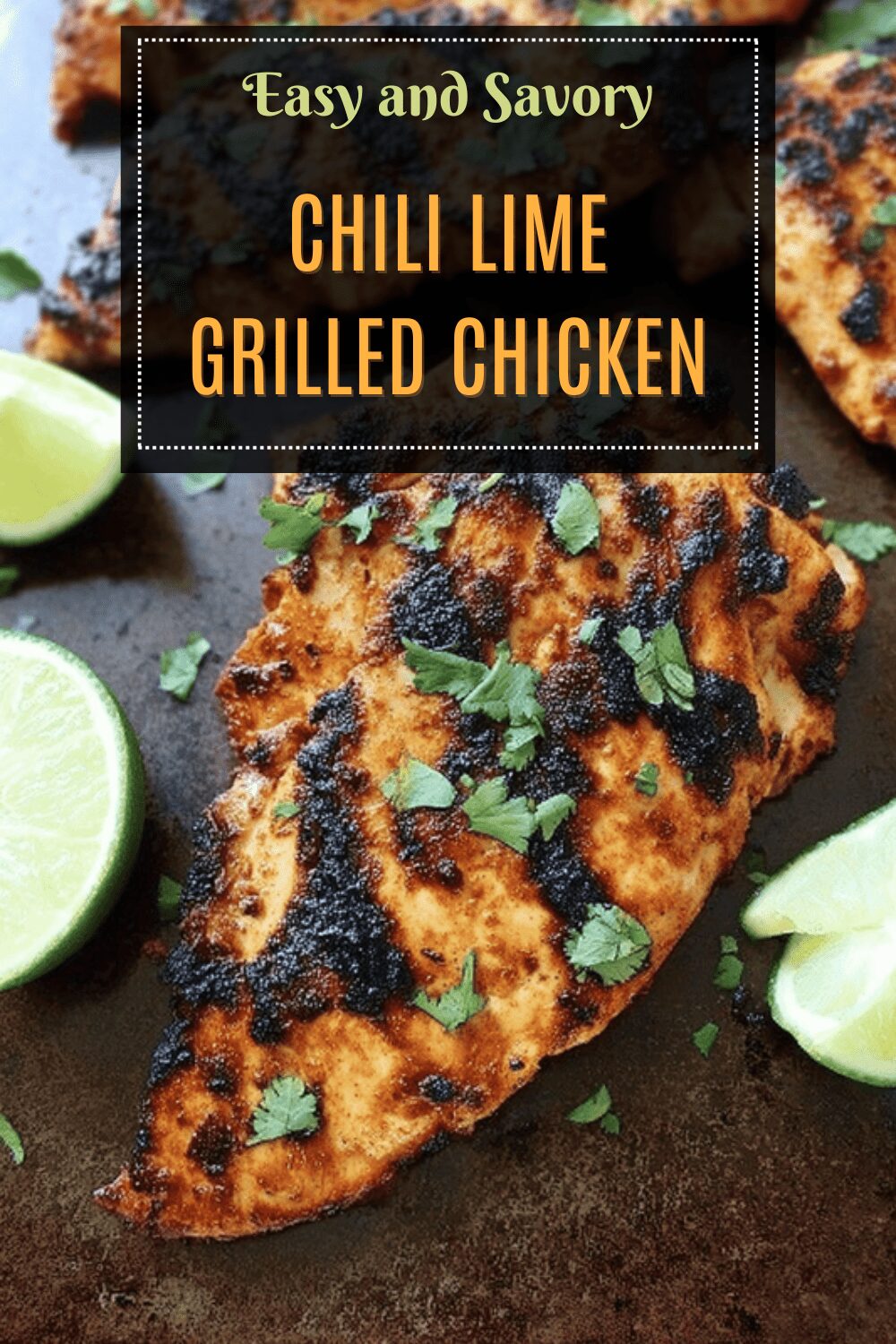 Chili Lime Grilled Chicken