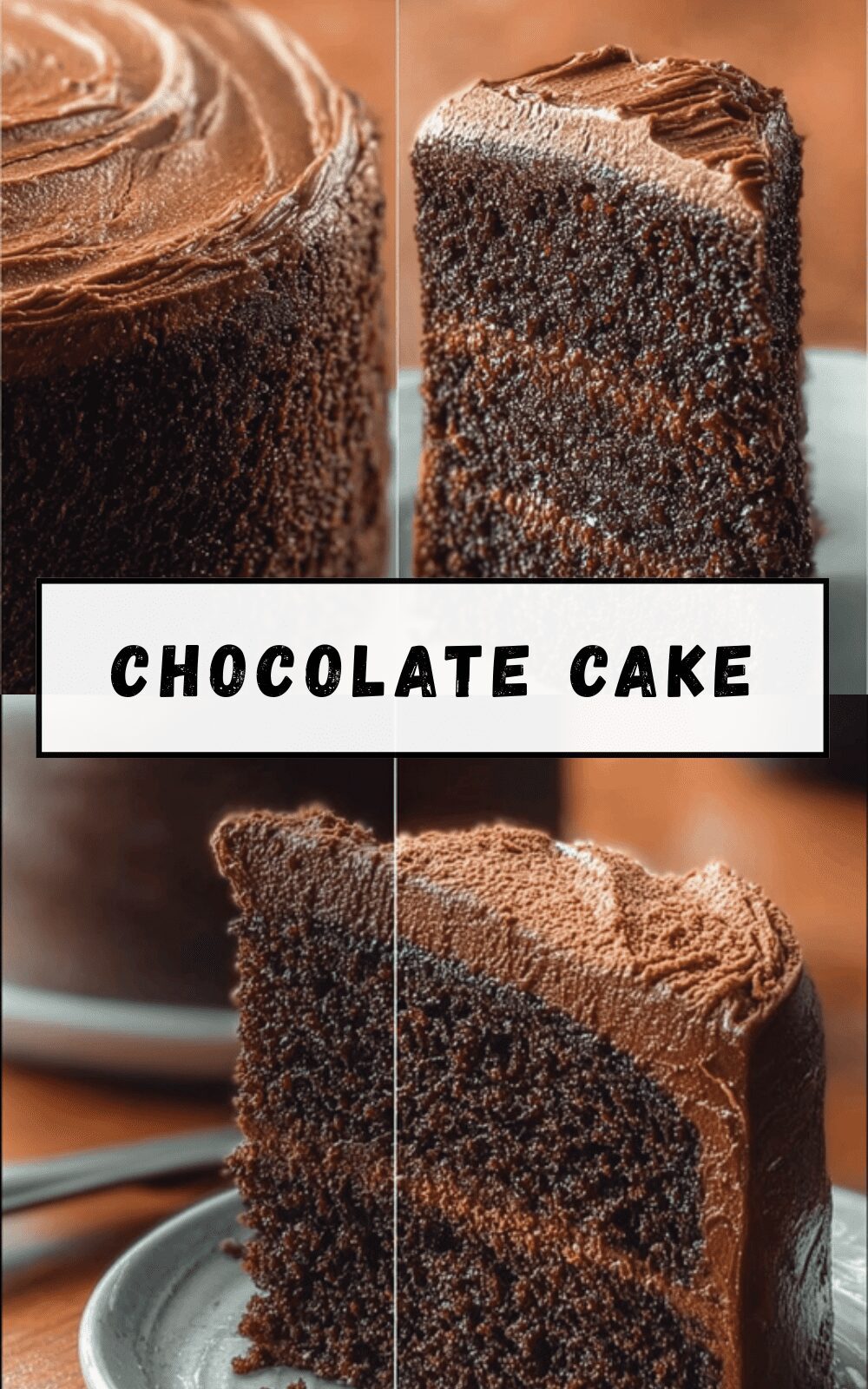 Chocolate Cake