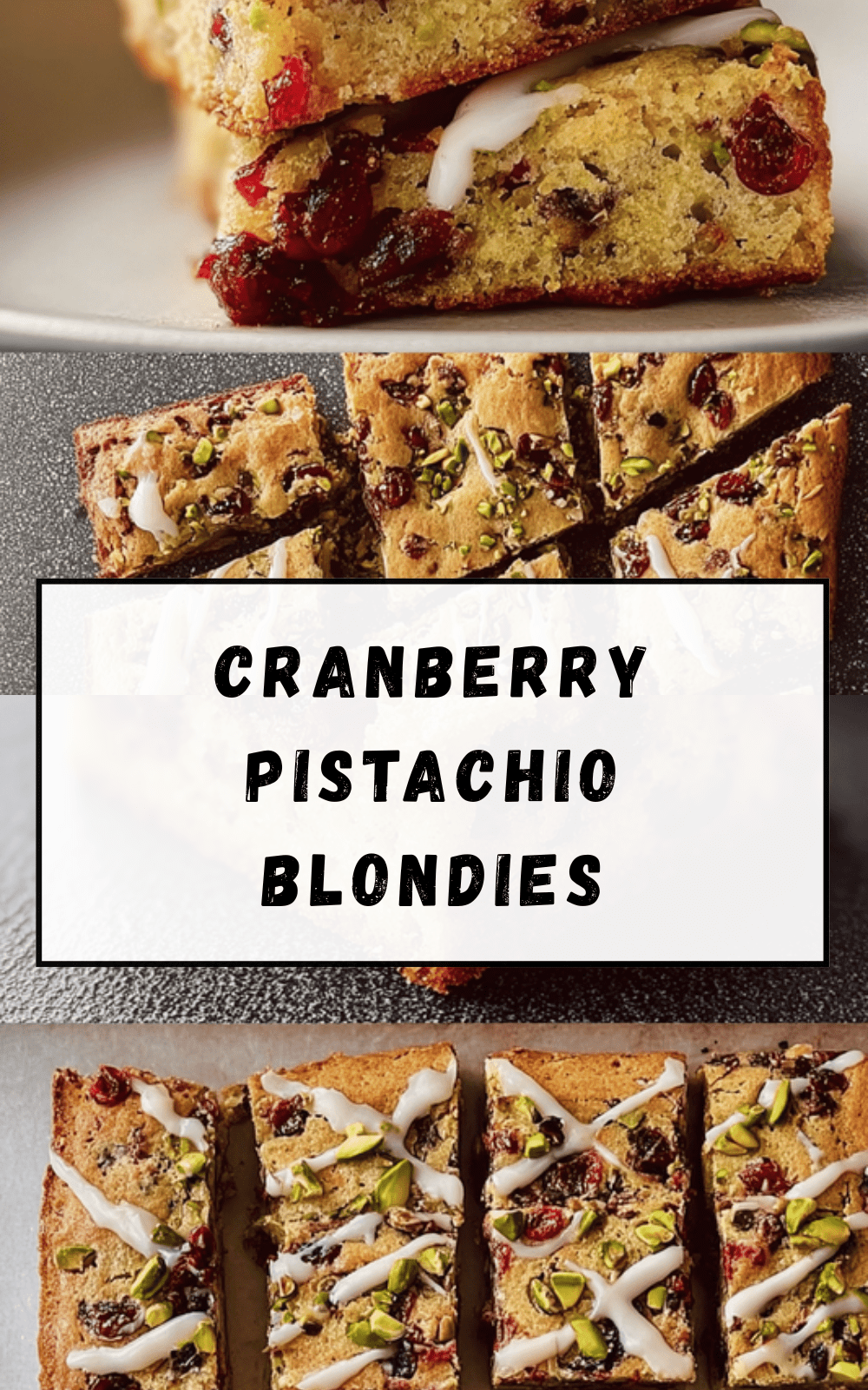 Cranberry Pistachio Blondies