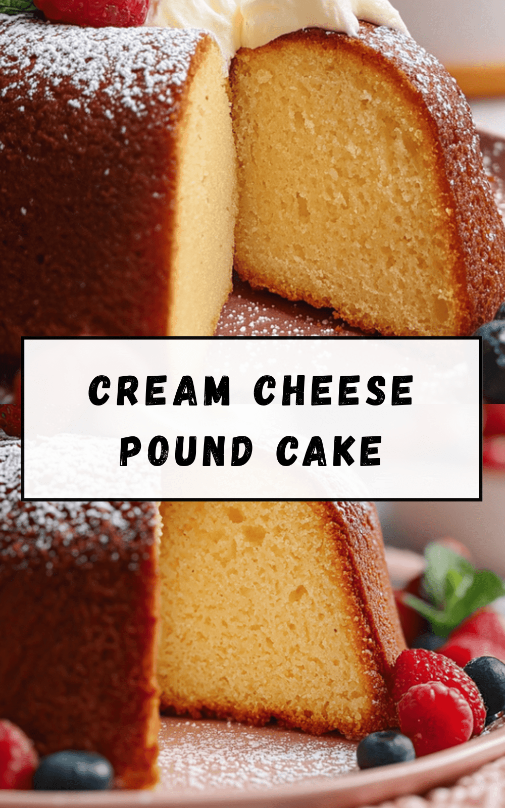Cream Cheese Pound Cake