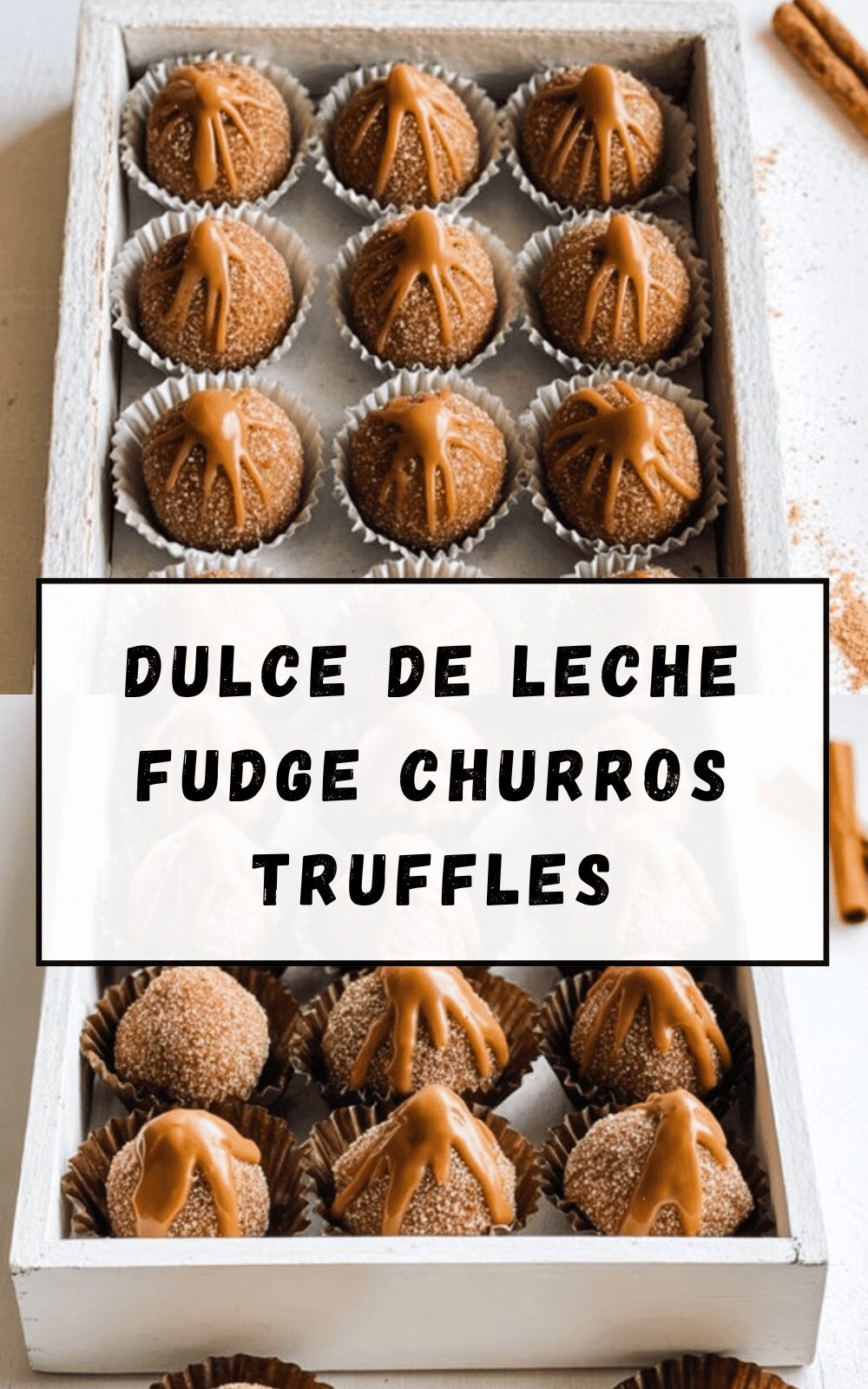 Dulce De Leche Fudge Churros Truffles
