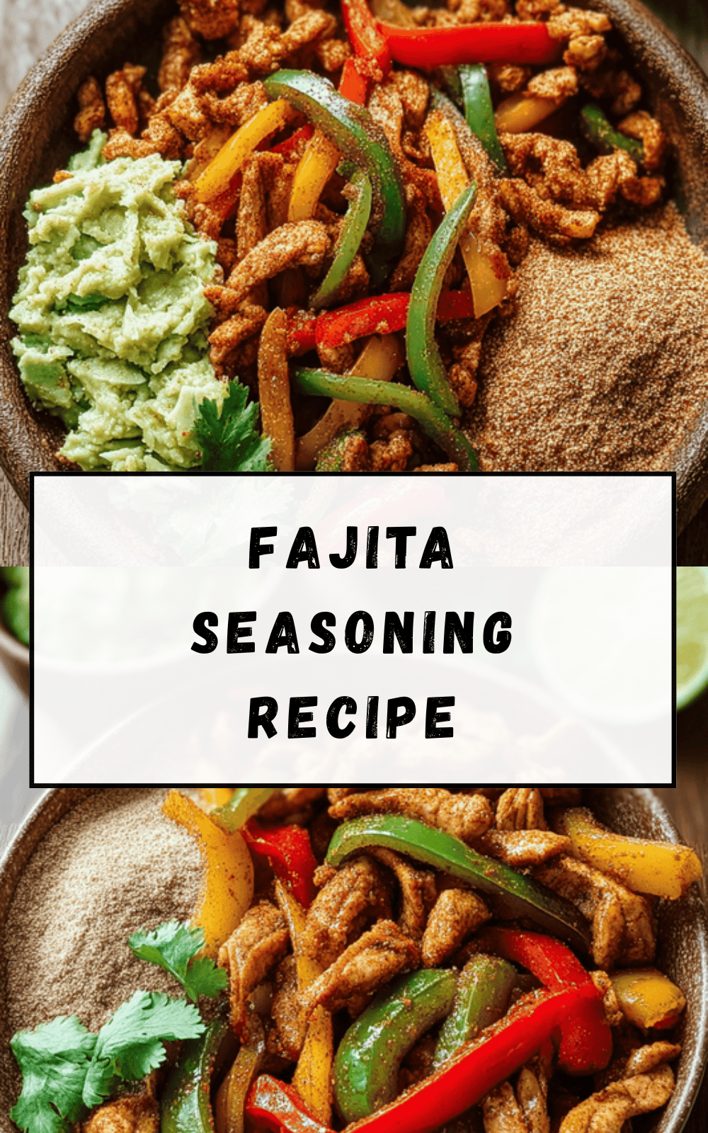 Fajita Seasoning Recipe