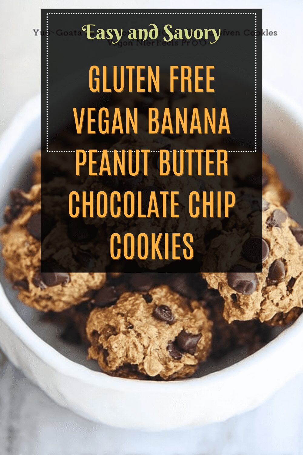 Gluten Free Vegan Banana Peanut Butter Chocolate Chip Cookies