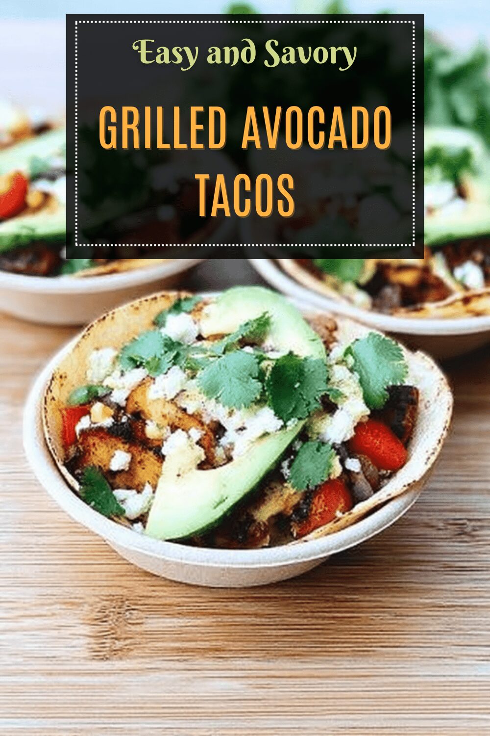Grilled Avocado Tacos