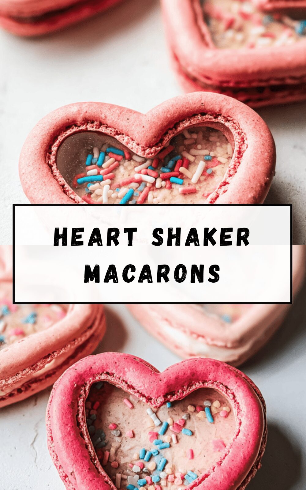 Heart Shaker Macarons