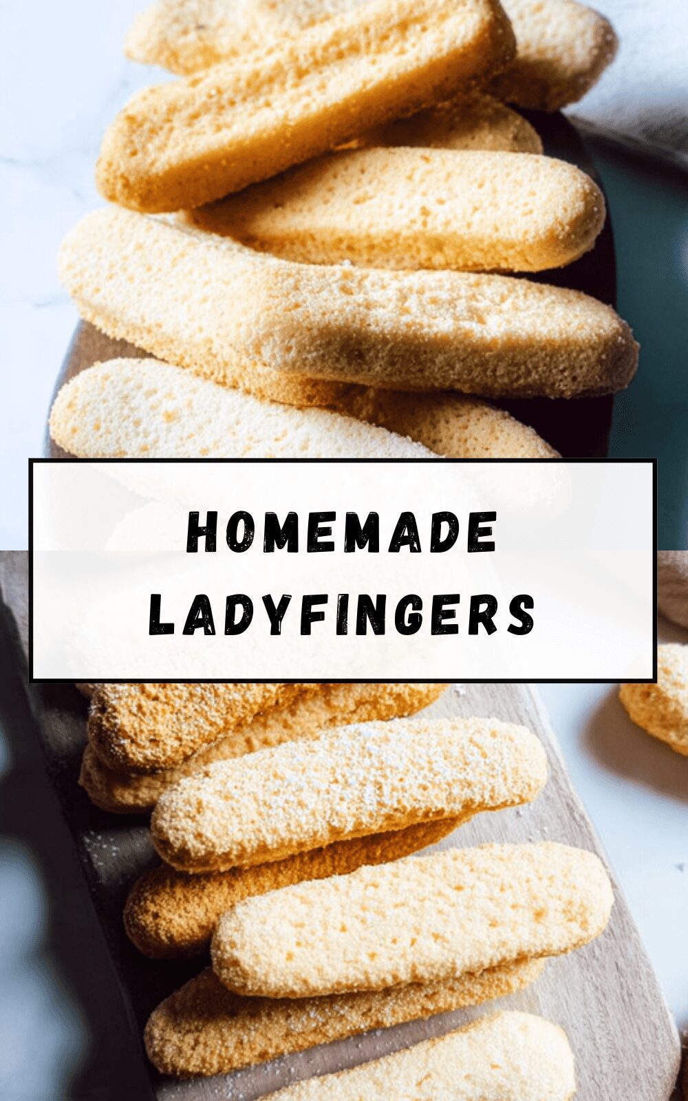 Homemade Ladyfingers