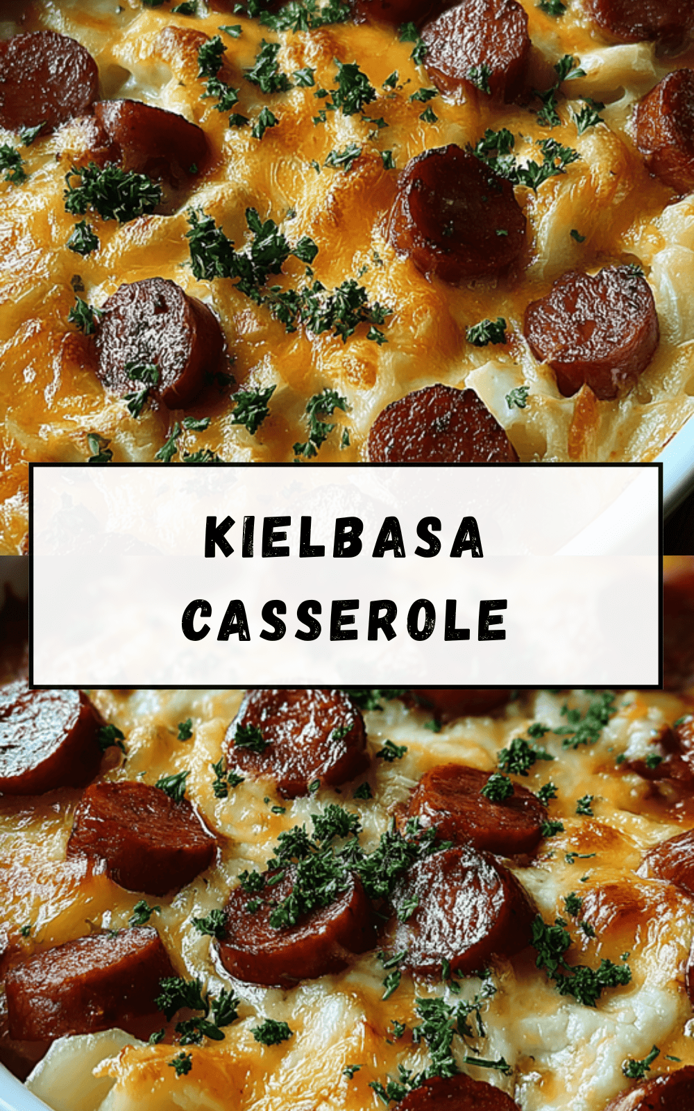Kielbasa Casserole