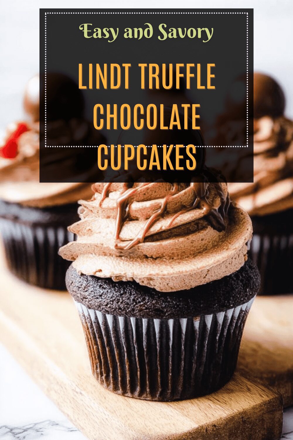 Lindt Truffle Chocolate Cupcakes