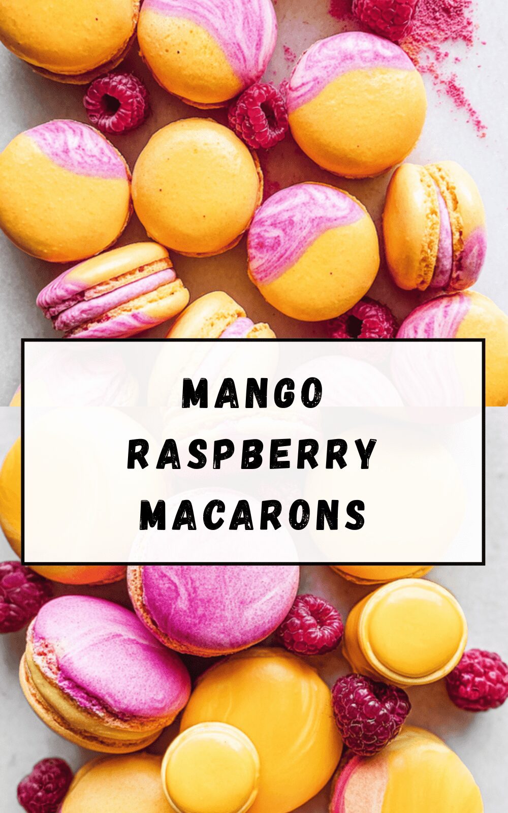 Mango Raspberry Macarons