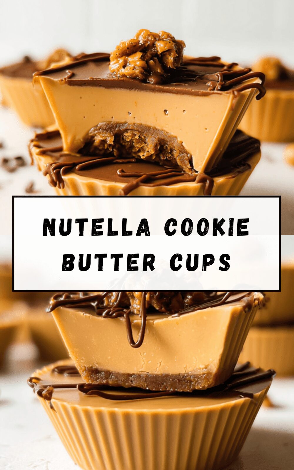 Nutella Cookie Butter Cups
