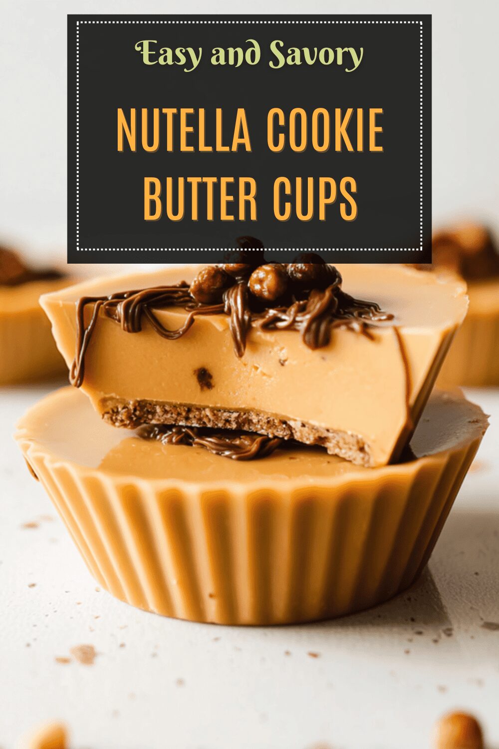 Nutella Cookie Butter Cups