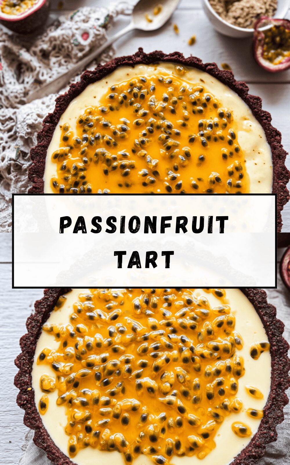 Passionfruit Tart