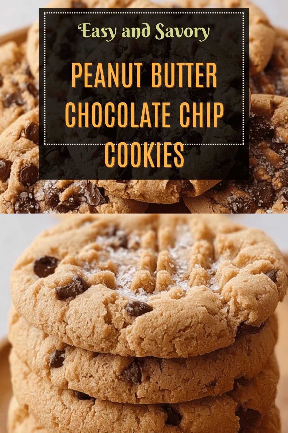 Peanut Butter Chocolate Chip Cookies