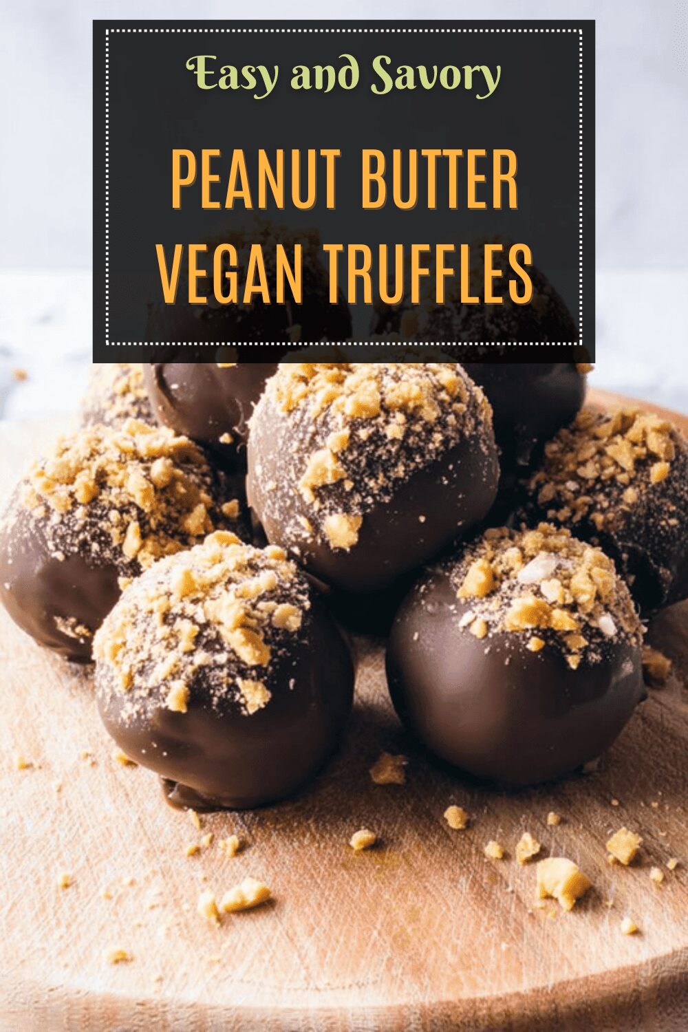 Peanut Butter Vegan Truffles
