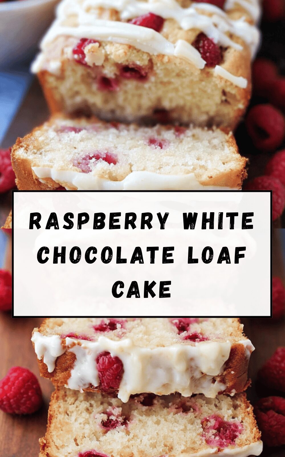 Raspberry White Chocolate Loaf Cake