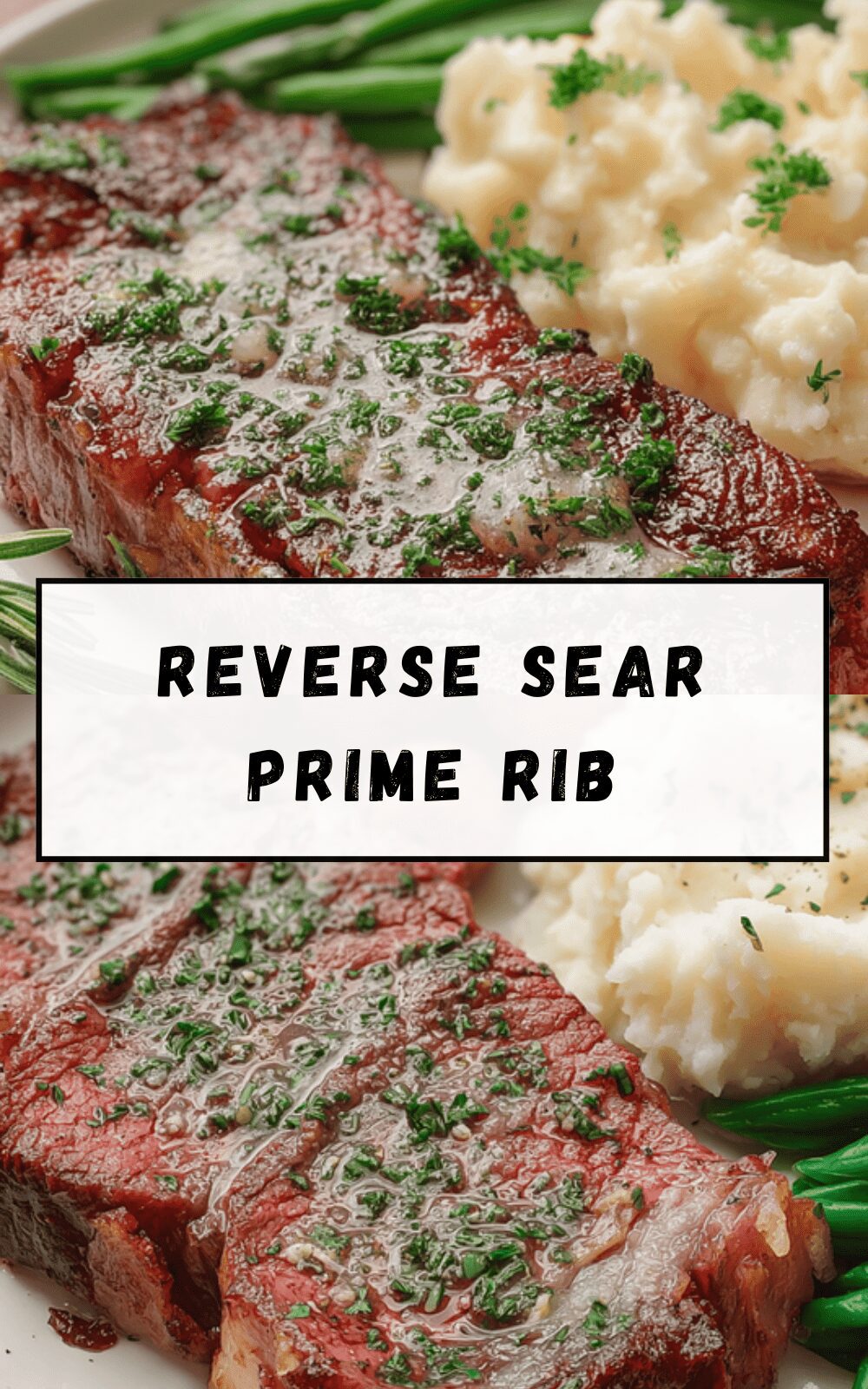Reverse Sear Prime Rib